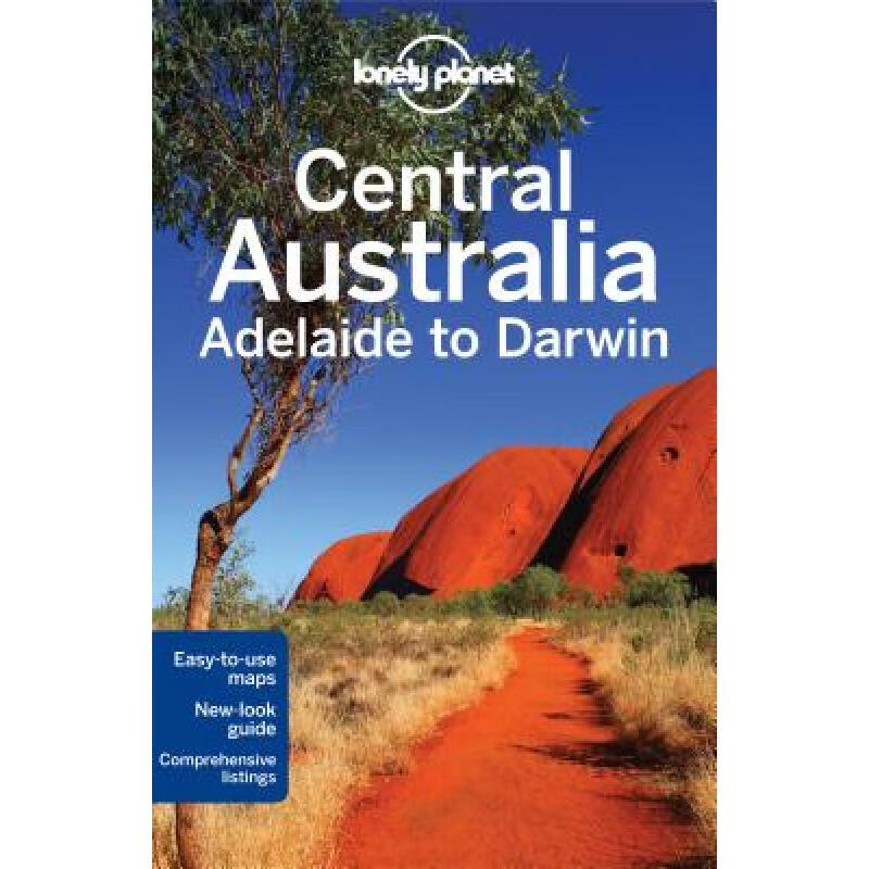 Lonely Planet Central Australia - Adelaide to D...