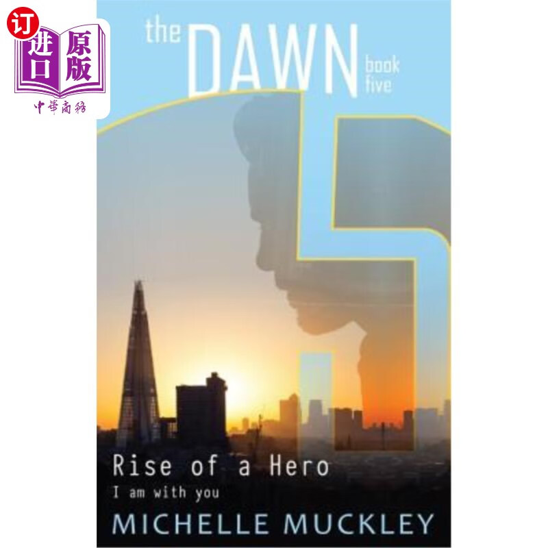 海外直订the dawn: rise of a hero 黎明:英雄的崛起