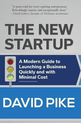 预订 the new startup: a modern guide to launching a business