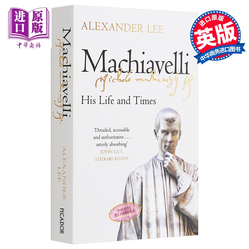 machiavelli his life and times 英文原版 alexander lee