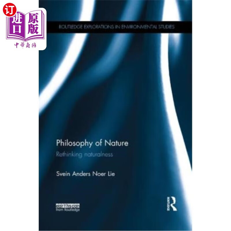 海外直订philosophy of nature: rethinking naturalness 自然哲学