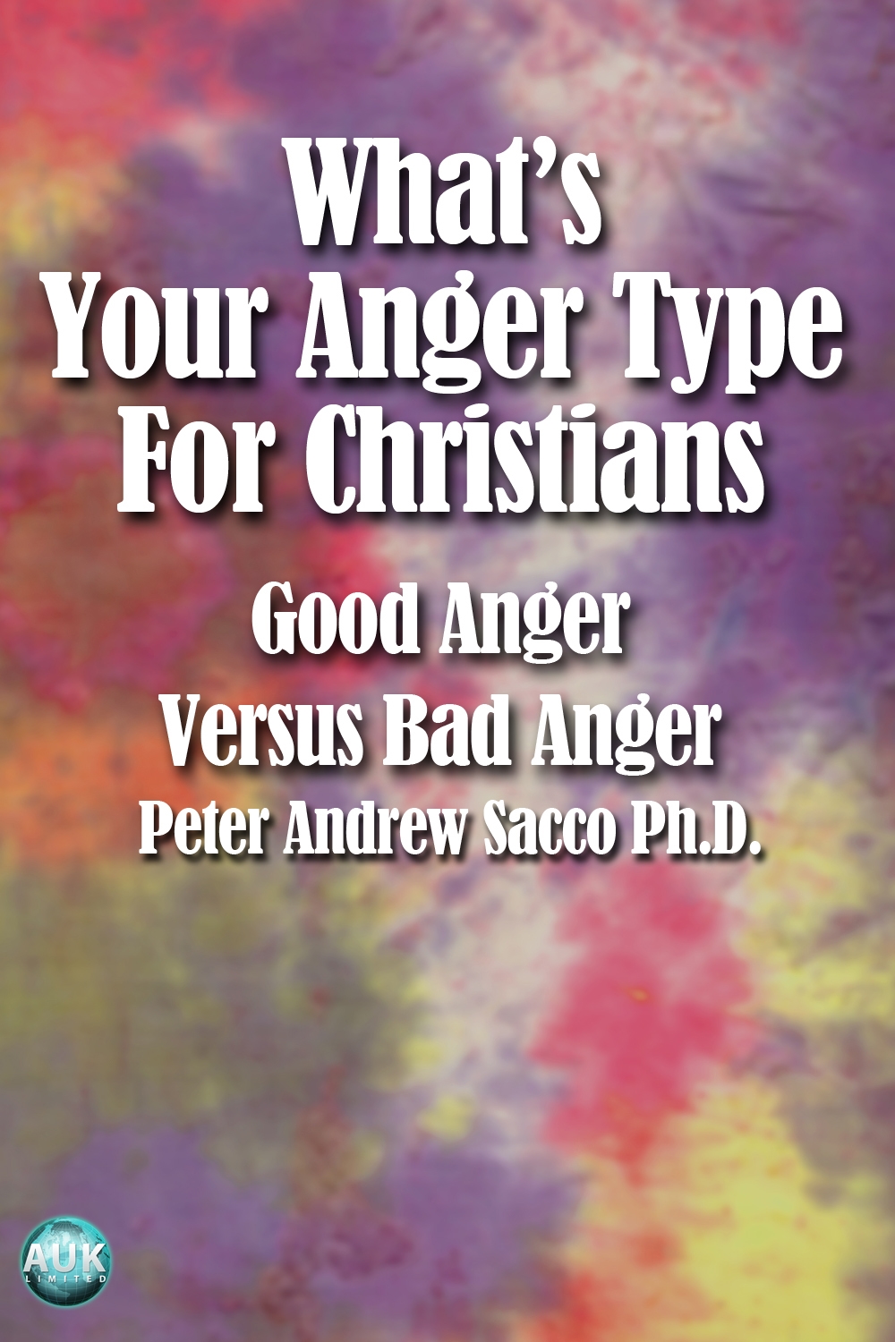whats your anger type for christians : good