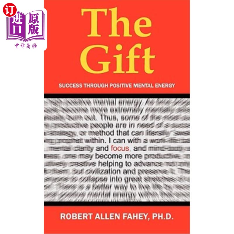 【中商海外直订】the gift: success through positive ment.