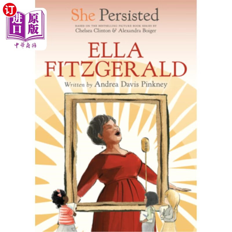 海外直订she persisted: ella fitzgerald 她坚持说:艾拉·菲茨杰拉德