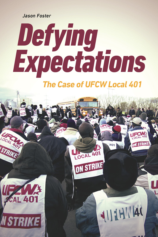 defying expectations:the case of ufcw local 401