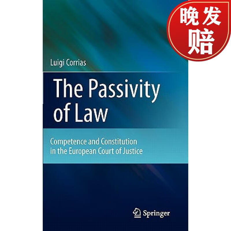 【4周达】the passivity of law : competence and constitution in