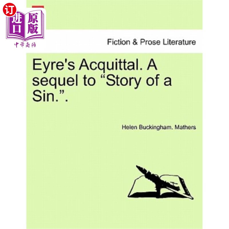 海外直订eyres acquittal. a sequel to story of a sin.