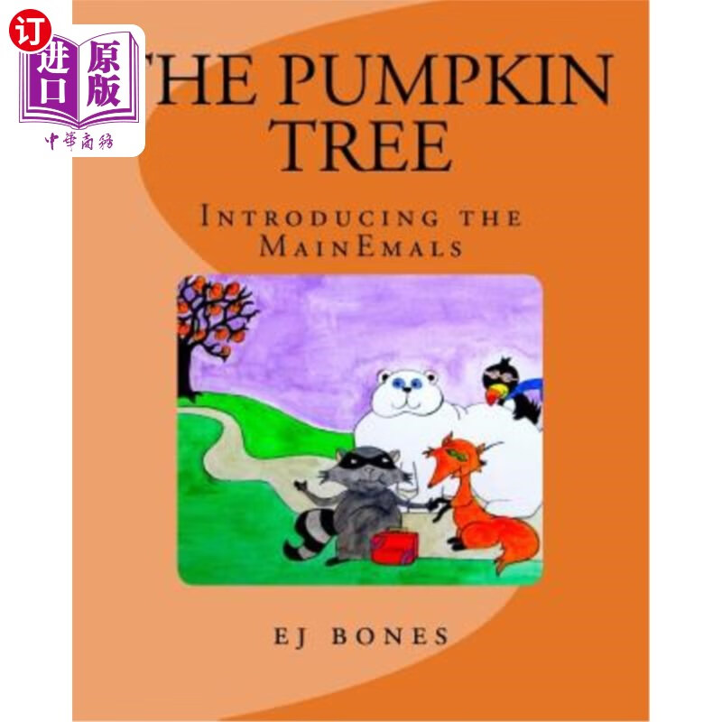 海外直订the pumpkin tree: introducing the mainemals 南瓜树:介绍