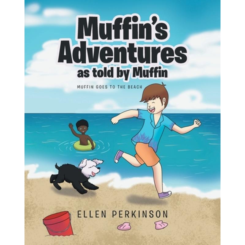 预订 muffin"s adventures as told by muffin: muffi.