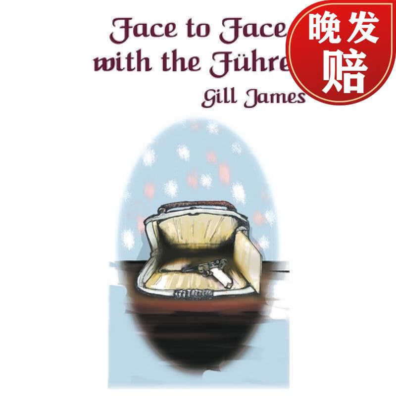 【4周达】face to face with the fuhrer