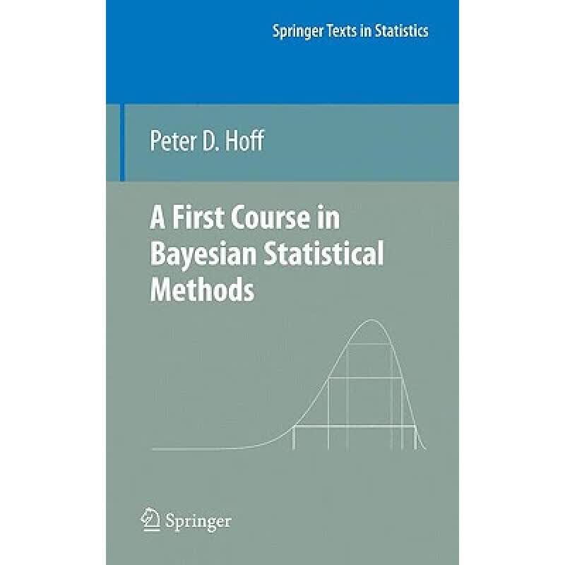 预订 A First Course in Bayesian Statistical Methods