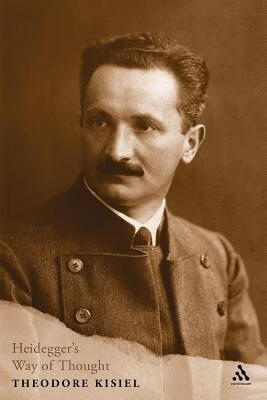 预订 heideggers way of thought: critical and interpretive