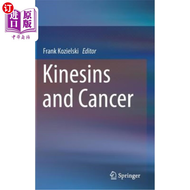 海外直订医药图书kinesins and cancer 驱动蛋白与癌症