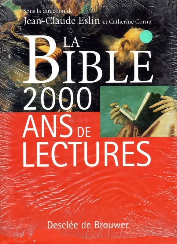 【21-6】La Bible : 2000 ans de lectures 圣JING：两千年的阅读史（精装）
