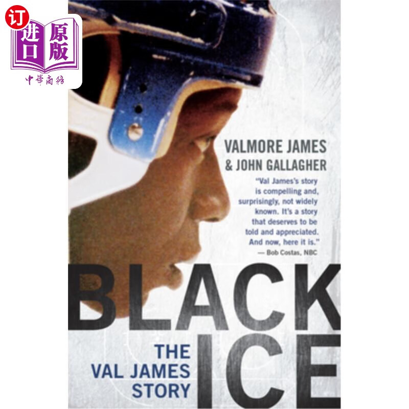 海外直订black ice: the val james story 黑冰:詹姆斯谷的故事