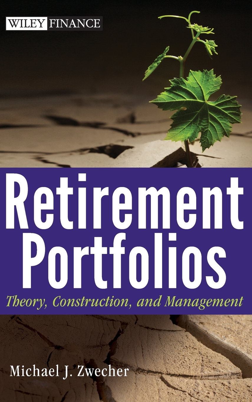 预售 按需印刷retirement portfolios: theory, construction and