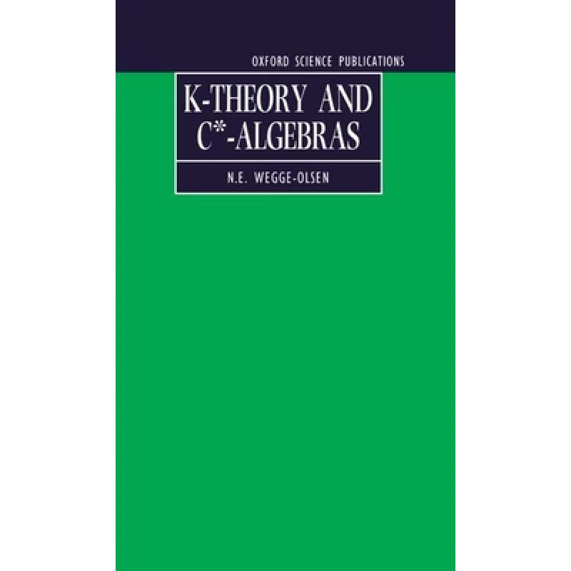 预订 K-Theory and C*-Algebras: A Friendly Approach
