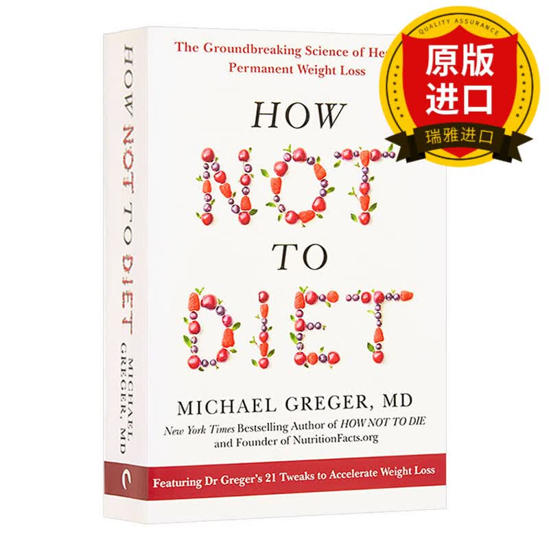 减脂该吃什么 食谱 英文原版 How Not To Diet 全英文版进口原版英语书籍