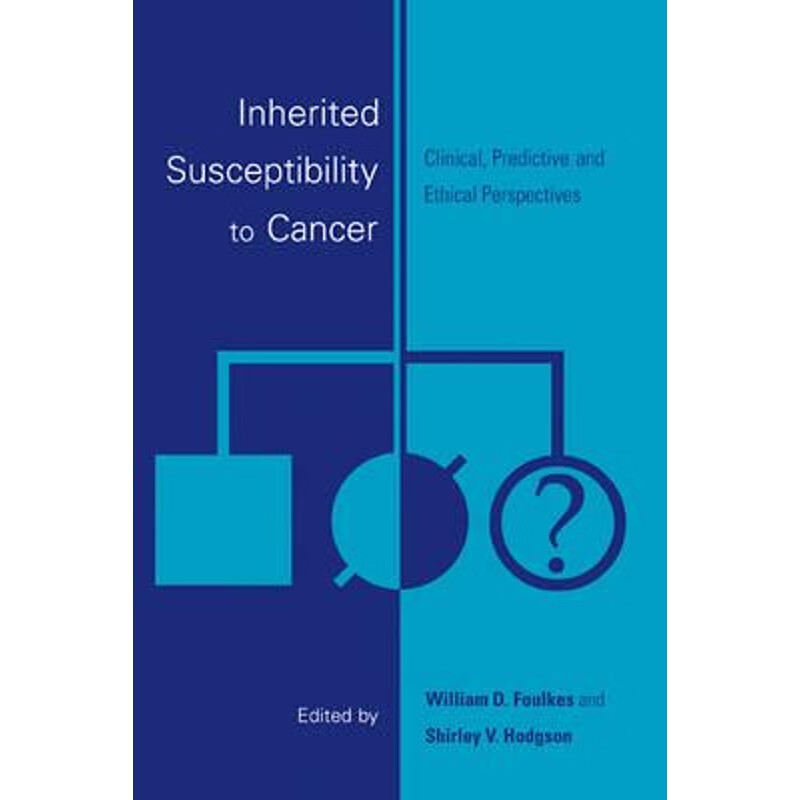 预订inherited susceptibility to cancer:clinical, predictive and