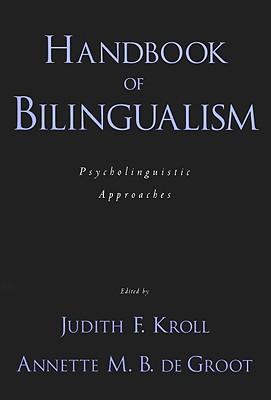 预订 handbook of bilingualism: psycholinguistic approaches