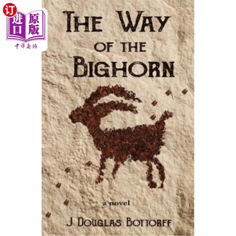 海外直订the way of the bighorn