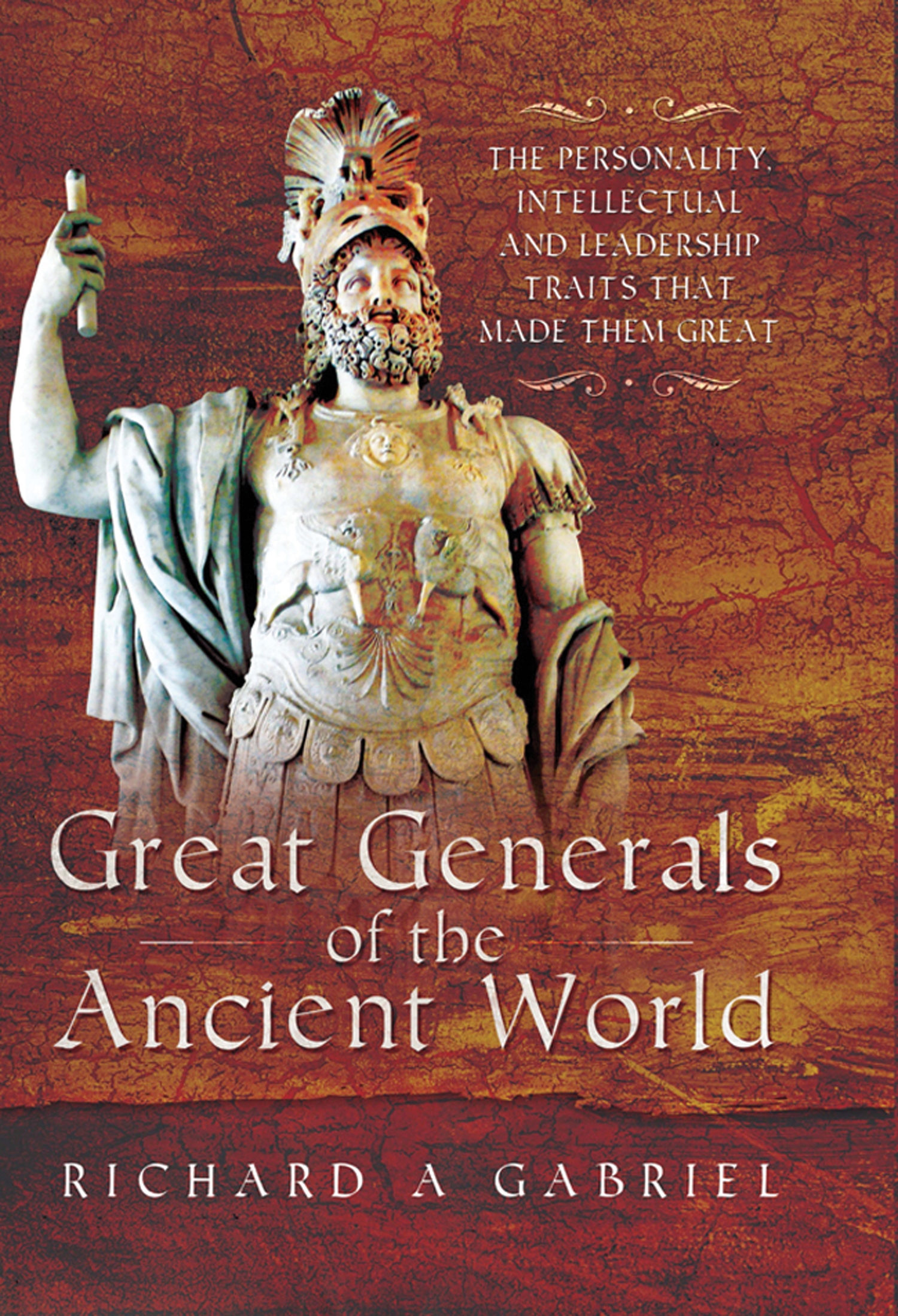 great generals of the ancient world:the personality