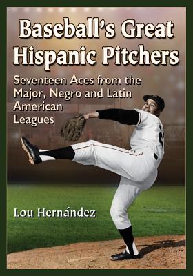 预订baseballs great hispanic pitchers: seventeen ac