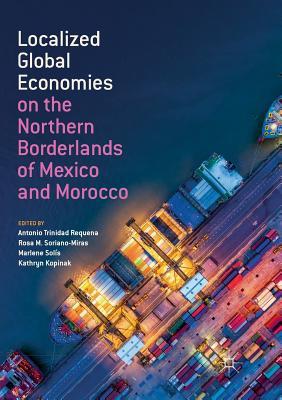 预订localized global economies on the northern borde