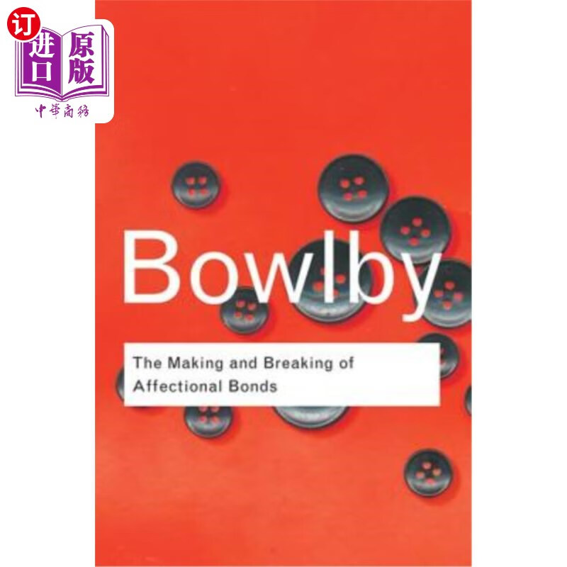 海外直订医药图书the making and breaking of affectional bonds