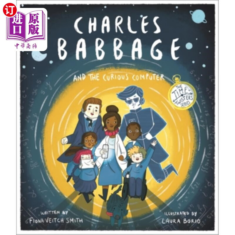 海外直订charles babbage and the curious computer: the time