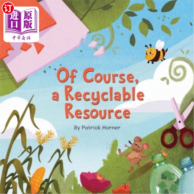 海外直订of course, a recyclable resource 当然,这是一种可回收的