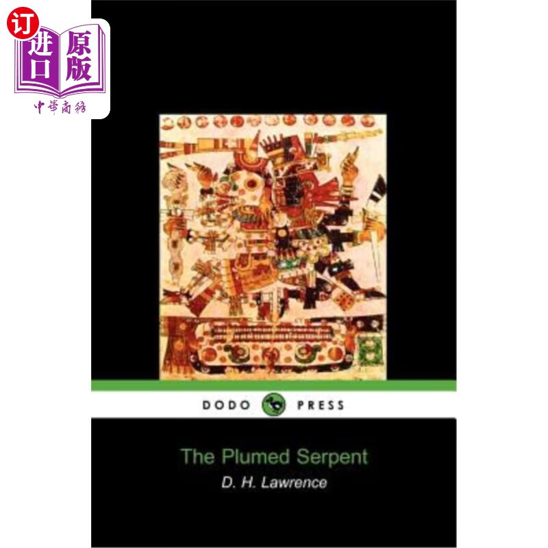 海外直订the plumed serpent (dodo press) 羽蛇(渡渡鸟出版社)