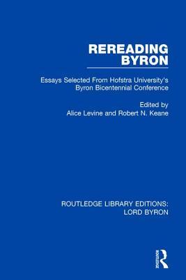 预订rereading byron: essays selected from hofstra universitys