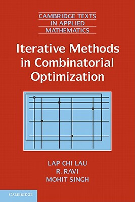 预订 iterative methods in combinatorial optimization