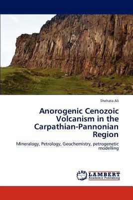 预订anorogenic cenozoic volcanism in the carpathian