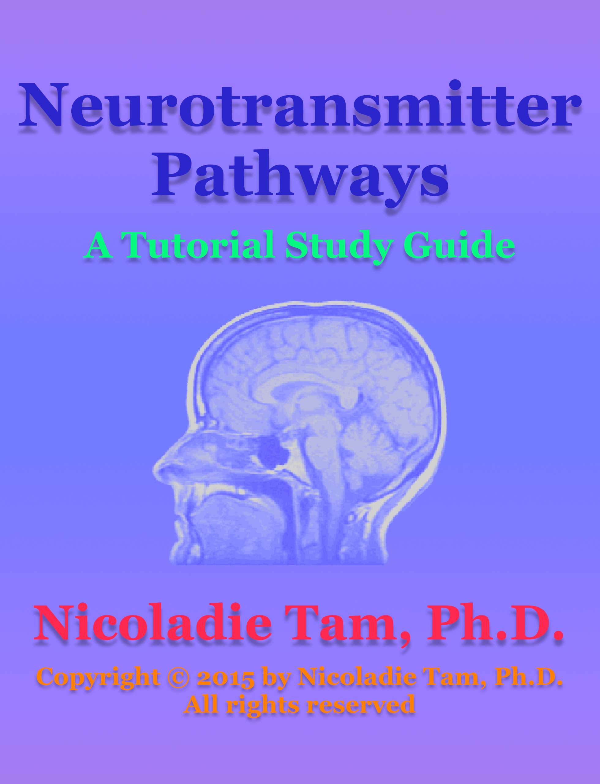 neurotransmitter pathways: a tutorial study guide