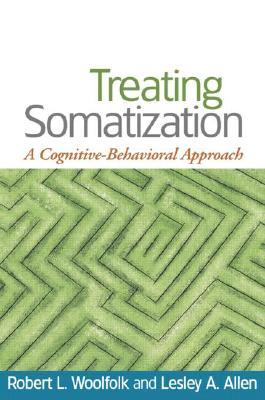 预订treating somatization: a cognitive-behavioral ap
