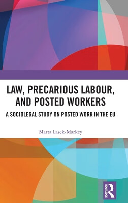 预订 Law, Precarious Labour and Posted Workers