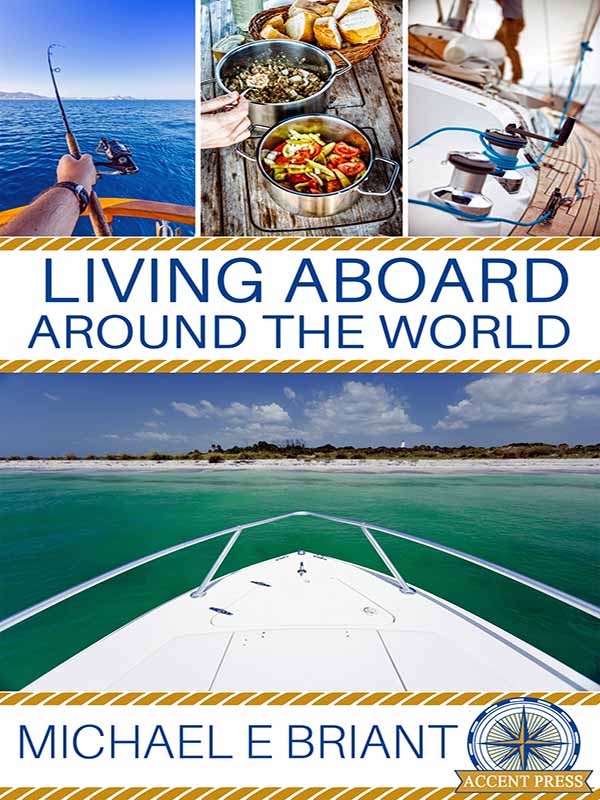 living aboard around the world