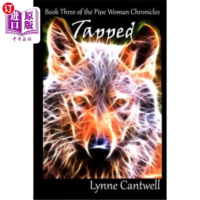 海外直订tapped: book three of the pipe woman chronicles 轻拍:第