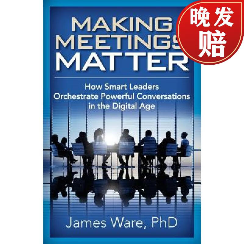 【4周达】making meetings matter: how smart leaders orchestrate