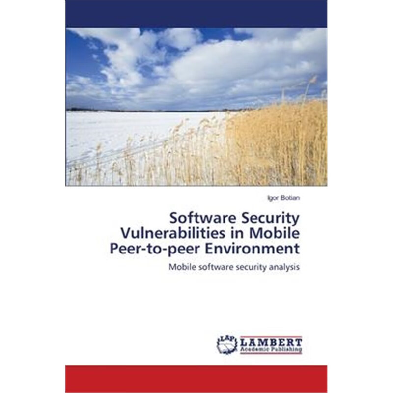 预订software security vulnerabilities in mobile peer-to-peer