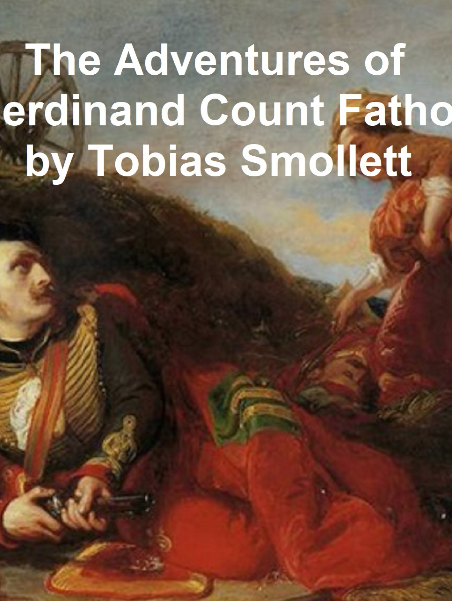 the adventures of ferdinand count fathom