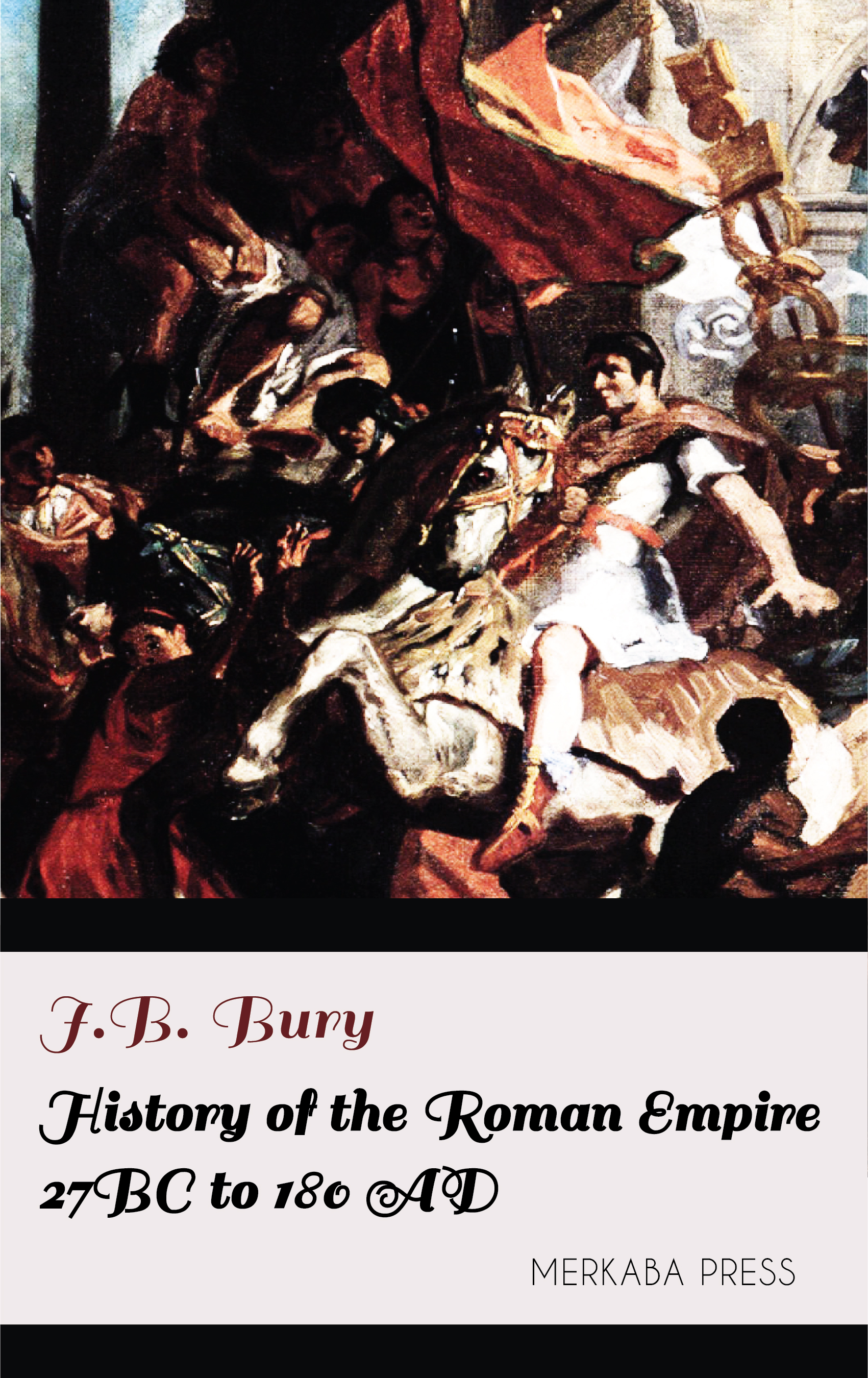 history of the roman empire 27 bc to 180 ad