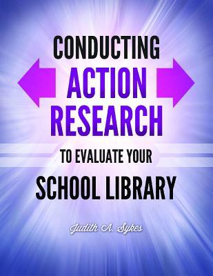 预订 conducting action research to evaluate your school library