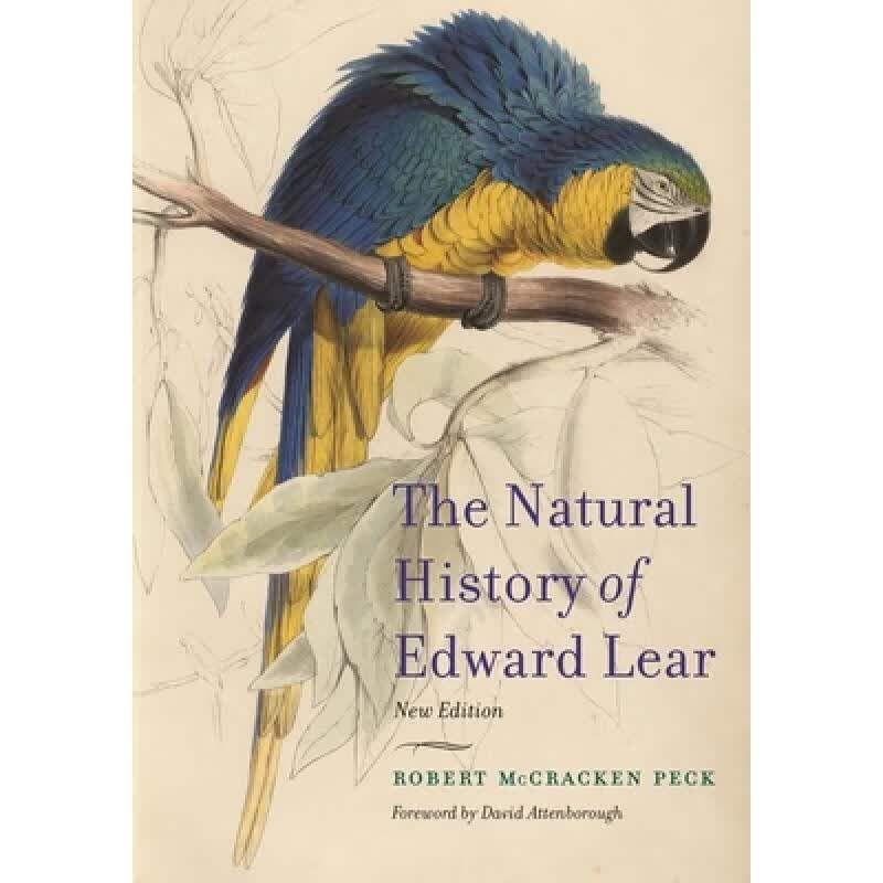 现货 爱德华·李尔的自然史 The Natural History of Edward Lear