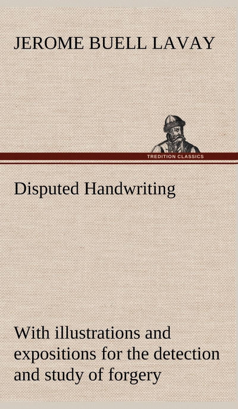 【预售 按需印刷】disputed handwriting an exhaustive, valuable