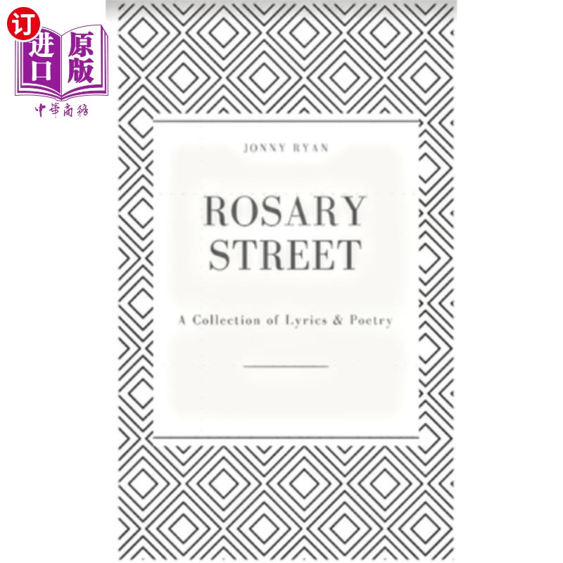 海外直订rosary street: a collection of lyrics and poetry 玫瑰街