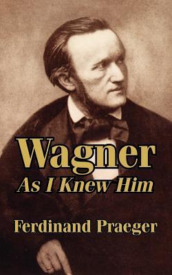 预订 wagner as i knew him