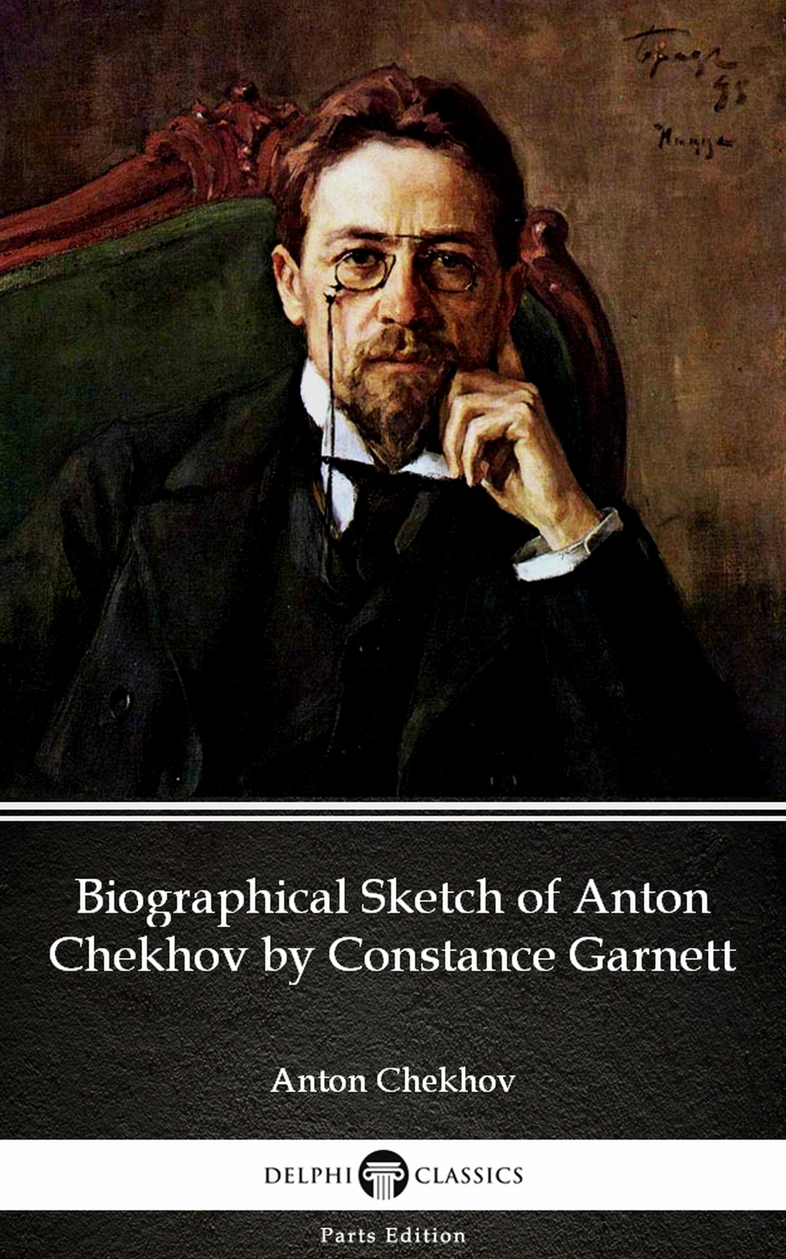 biographical sketch of anton chekhov by constance garnett by